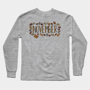 November Autumn Winter Seasonal Lettering Digital Illustration Long Sleeve T-Shirt